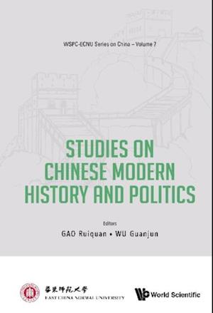 Studies On Chinese Modern History And Politics