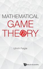 Mathematical Game Theory