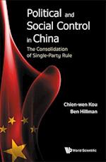 Political And Social Control In China: The Consolidation Of Single-party Rule