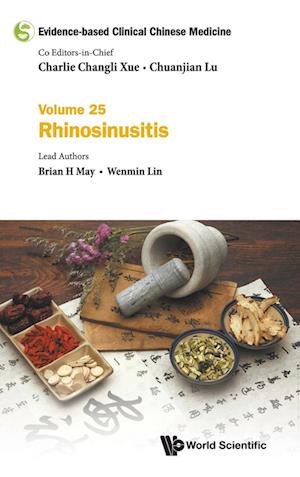 Evidence-based Clinical Chinese Medicine - Volume 25: Rhinosinusitis