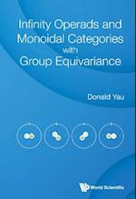 Infinity Operads And Monoidal Categories With Group Equivariance