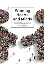 Winning Hearts And Minds: Public Diplomacy In Asean