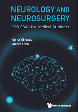 Neurology And Neurosurgery: 200 Sbas For Medical Students