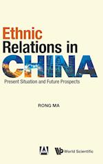 Ethnic Relations In China: Present Situation And Future Prospects