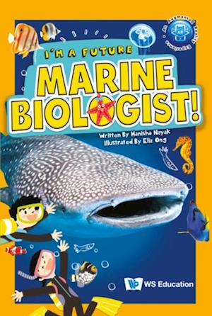 I'm A Future Marine Biologist!