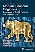 Modern Financial Engineering: Counterparty, Credit, Portfolio And Systemic Risks