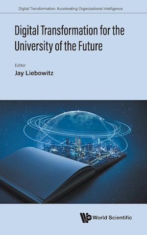 Digital Transformation For The University Of The Future