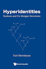 Hyperidentities: Boolean And De Morgan Structures