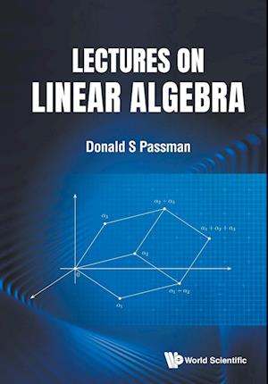 Lectures On Linear Algebra