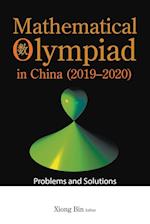 Mathematical Olympiad In China (2019-2020): Problems And Solutions