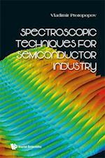 Spectroscopic Techniques For Semiconductor Industry