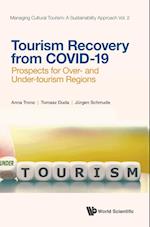 Tourism Recovery From Covid-19: Prospects For Over- And Under-tourism Regions