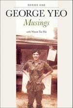 George Yeo: Musings - Series One