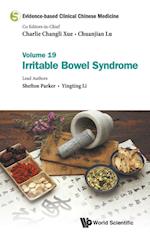 Evidence-based Clinical Chinese Medicine - Volume 19: Irritable Bowel Syndrome