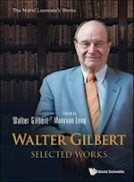 Walter Gilbert: Selected Works