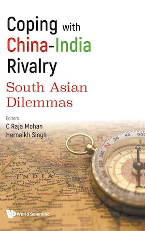 Coping With China-india Rivalry: South Asian Dilemmas