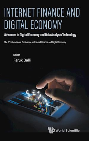 Internet Finance And Digital Economy - Proceedings Of The 2nd International Conference