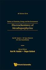 Handbook Of Porphyrin Science: With Applications To Chemistry, Physics, Materials Science, Engineering, Biology And Medicine - Volume 47: Porphyrin Electrochemistry: Electrochemistry