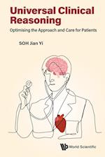 Universal Clinical Reasoning: Optimising Approach And Care For Patients