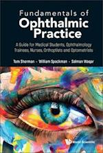 Fundamentals of Ophthalmic Practice