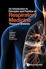 Introduction To Principles And Practice Of Respiratory Medicine: Theory To Bedside, An