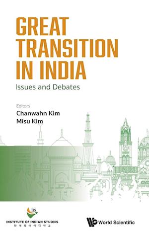 Great Transition In India: Issues And Debates