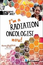 I'm A Radiation Oncologist Now!
