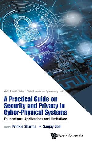 Practical Guide on Security and Privacy in Cyber-Physical Systems, A