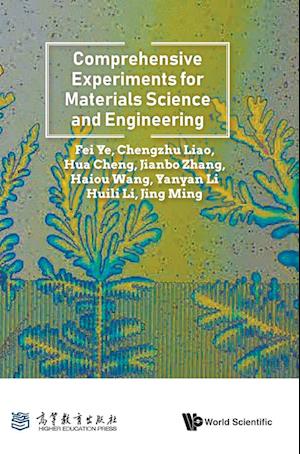 Comprehensive Experiments For Materials Science And Engineering