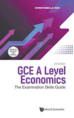 Gce A Level Economics: The Examination Skills Guide