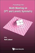 Cpt And Lorentz Symmetry - Proceedings Of The Ninth Meeting