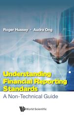 Understanding Financial Reporting Standards: A Non-technical Guide