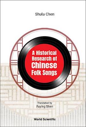 A Historical Research of Chinese Folk Songs