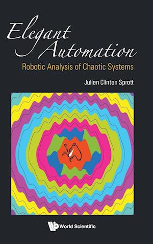 Elegant Automation: Robotic Analysis Of Chaotic Systems