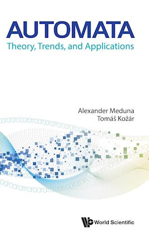 Automata: Theory, Trends, And Applications