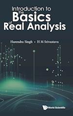 Introduction To The Basics Of Real Analysis