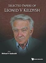 Selected Papers Of Leonid V. Keldysh