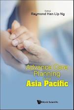 Advance Care Planning In The Asia Pacific