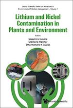 Lithium And Nickel Contamination In Plants And Environment
