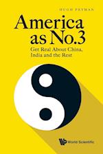 America As No.3: Get Real About China, India And The Rest