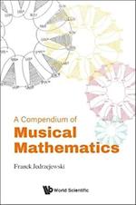 Compendium Of Musical Mathematics, A