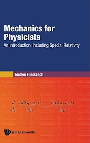 Mechanics for Physicists