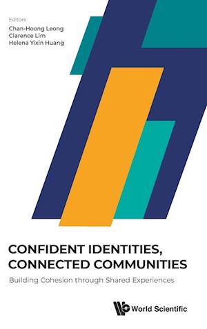 Confident Identities, Connected Communities