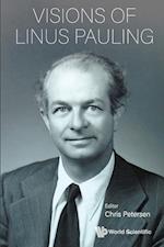 Visions of Linus Pauling