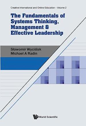 The Fundamentals of Systems Thinking, Management & Effective Leadership