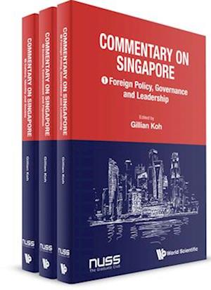 Commentary on Singapore (in 3 Volumes)