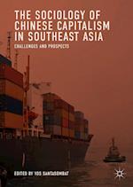 The Sociology of Chinese Capitalism in Southeast Asia