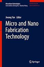Micro and Nano Fabrication Technology