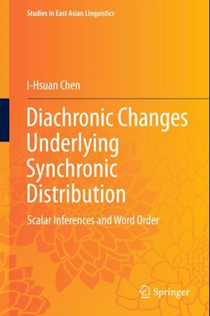 Diachronic Changes Underlying Synchronic Distribution