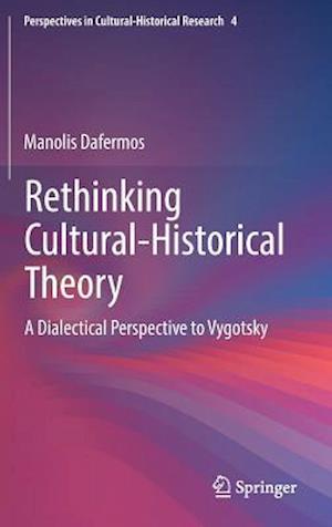 Rethinking Cultural-Historical Theory